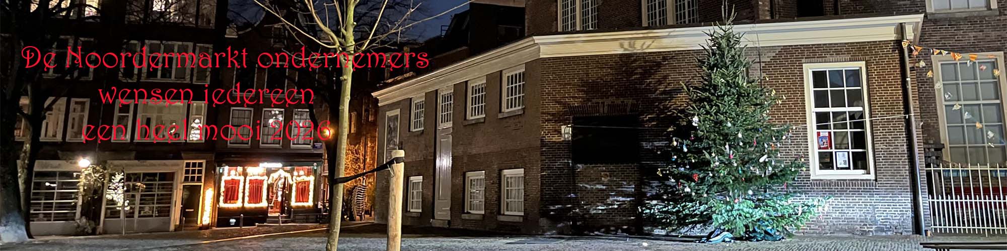 https://www.noordermarkt-amsterdam.nl/uploads/images/fotostroke/NM-nieuwjaar2026-nedtekst.jpg